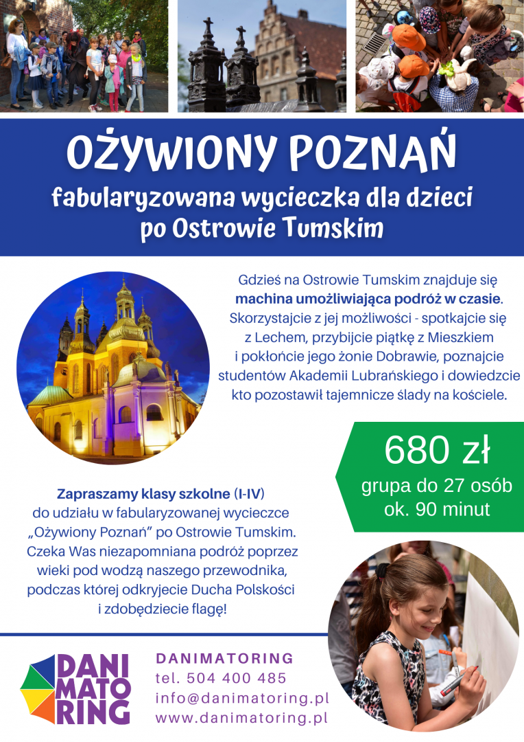 Wycieczki Dla Dzieci Po Poznaniu - Danimatoring.pl zdjęcie nr 1